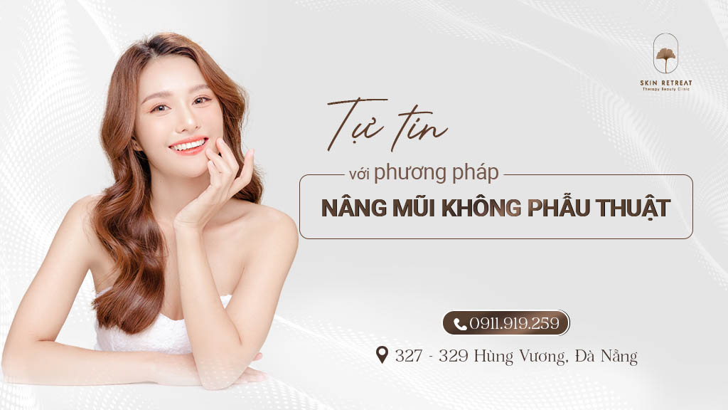 Tự tin với phương pháp nâng mũi không phẫu thuật